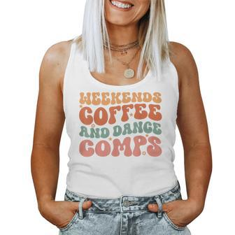 Weekends Coffee And Dance Comps Cheer Dance Mom Groovy Women Tank Top - Monsterry DE