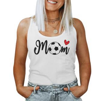 Soccer Cute Mom For Football Lovers Mother's Day Idea Women Tank Top - Monsterry AU