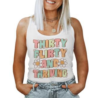 Thirty Flirty And Thriving Cute Groovy 30Th Birthday Party Women Tank Top - Thegiftio UK
