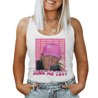 Trump Pink Miss Me Yet Trump 2024 Girls Women Tank Top - Seseable