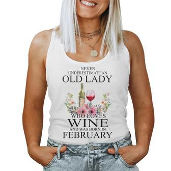 Never Underestimate An Old Woman Who Loves Wine February Women Tank Top - Thegiftio UK