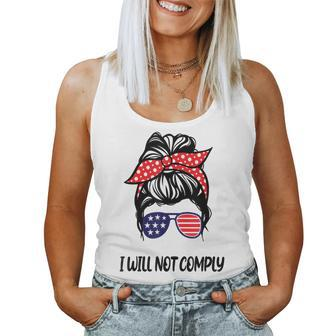 I Will Not Comply Us Flag Messy Bun Sunglasses Women's Women Tank Top - Monsterry DE