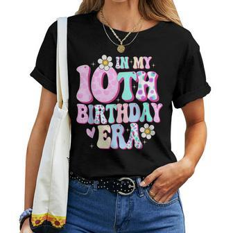 In My 10Th Birthday Era Girl Ten Bday 10 Year Old Women T-shirt - Monsterry AU