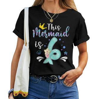 6 Year Old Birthday Happy First Bday Girl Mermaid Lovers Women T-shirt - Monsterry UK