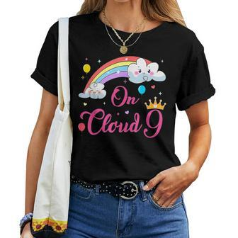 9 Year Old Birthday Decorations Rainbow On Cloud Nine 9Th Women T-shirt - Thegiftio UK