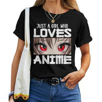 Anime For Girls Just A Girl Who Loves Anime Women T-shirt - Seseable