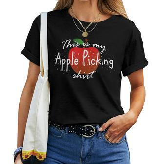 This Is My Apple Picking Fall Harvest Women T-shirt - Monsterry CA