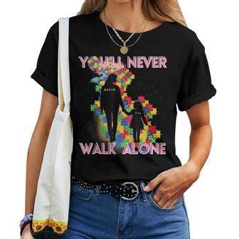 Autism Awareness Support Mom And Daughter You'll Never Walk Women T-shirt - Seseable