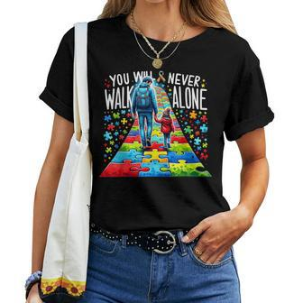 Autism Dad Support Autism Girl You Will Never Walk-Alone Women T-shirt - Monsterry CA
