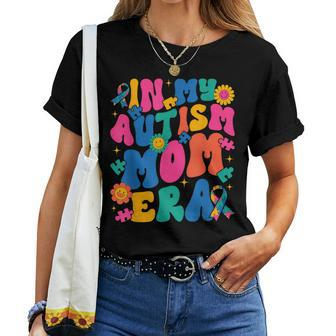 Autism Mom Autism Awareness In My Autism Mom Era Women T-shirt - Monsterry DE