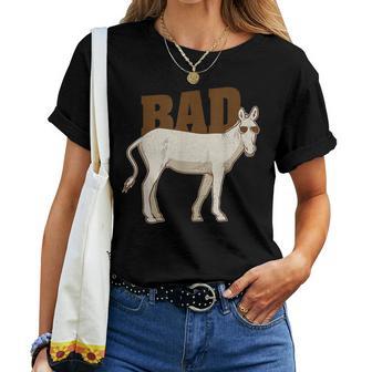 Bad Ass Badass Donkey Cool Cute Donkeys Tough Guy Women T-shirt - Monsterry UK