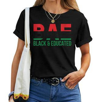 Bae Black & Educated Afro Pride Pan African Flag Melanin Women T-shirt - Monsterry