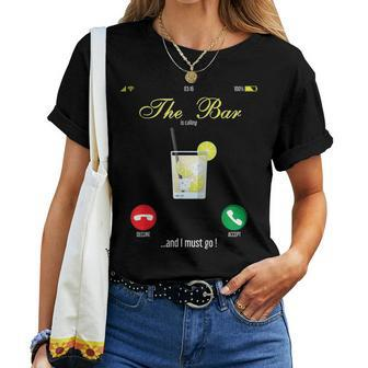 Bar Is Calling Mobile Call Wine Day Drinking Women T-shirt - Monsterry CA