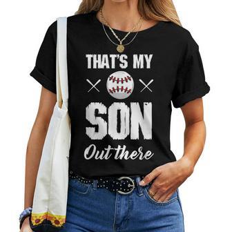 Baseball Mama Papa Lustig Das Ist Mein Sohn Da Draußen Baseball T-shirt Frauen - Geschenkecke