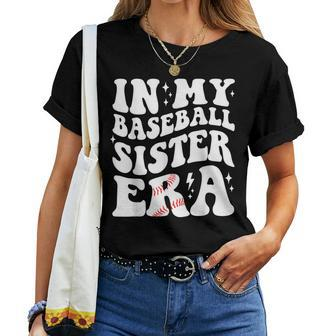 In My Baseball Sister Era Groovy Retro Proud Baseball Sister Women T-shirt - Thegiftio UK