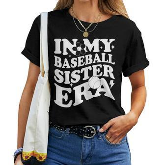 In My Baseball Sister Era Groovy Retro Baseball Women T-shirt - Thegiftio UK