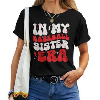 In My Baseball Sister Era Groovy Baseball Sister Women T-shirt - Monsterry AU
