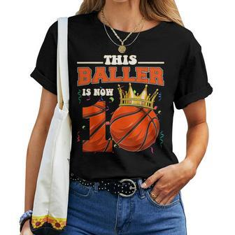 Basketball 10Th Birthday Girl Boy Bball 10 Years Old Women T-shirt - Seseable