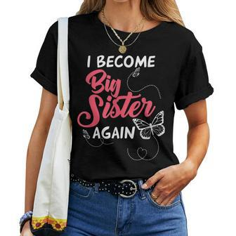 I Become Big Sister Again Women T-shirt - Monsterry DE