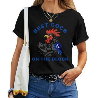 Best Cock On The Block Chicken Apparel Women T-shirt | Seseable CA