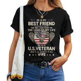He Is My Best Friends Proud Us Veteran Wife Saying Women T-shirt - Seseable