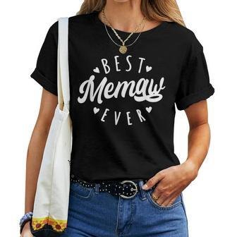 Best Memaw Ever Modern Calligraphy Font Mother's Day Memaw Women T-shirt - Seseable