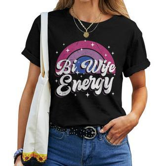 Bi Wife Energy Bisexual Pride Bisexual Flag Quote Women T-shirt - Seseable