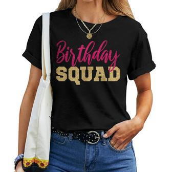Birthday Squad Gold Pink Party Girl Women T-shirt - Monsterry AU