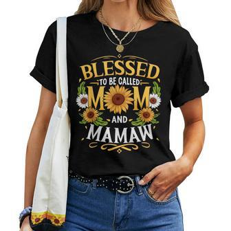 Blessed To Be Called Mom And Mamaw Mother's Day Women T-shirt - Monsterry AU