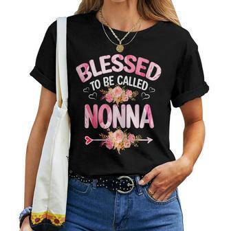 Blessed To Be Called Nonna Mother's Day Mom Grandma Women T-shirt - Monsterry AU