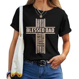 Blessed Dad Fathers Day Cross Christian Papa Pop Husband Women T-shirt - Monsterry DE