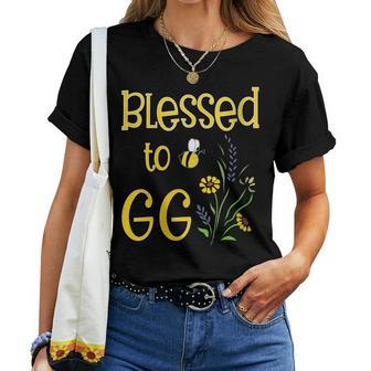 Blessed To Be Gg Gigi Bee Flowers Great Grandmother Women T-shirt - Monsterry