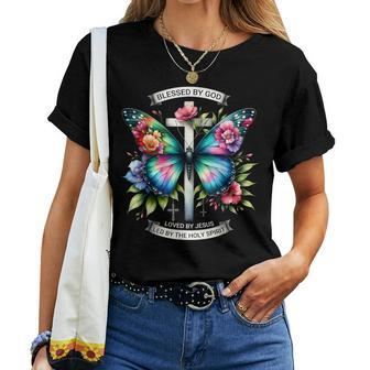 Blessed By God Loved By Jesus Christian Jesus Butterfly Women T-shirt - Seseable