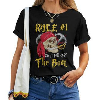 Boating Captain Pirates Pirate Dont Fall Off The Boat Women T-shirt - Monsterry AU