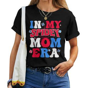Boy Mama Groovy Mama And Daddy Spidey Mom In My Mom Era Women T-shirt - Seseable