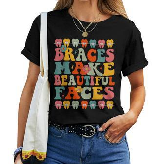 Braces Make Beautiful Faces Groovy Orthodontist Women T-shirt - Monsterry