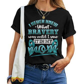 Bravery In My Mom Ovarian Cancer Awareness Ribbon Women T-shirt - Monsterry AU