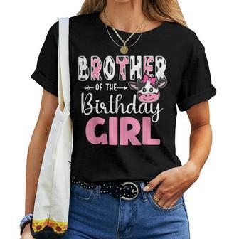 Brother Of The Birthday Girl Farm Cow 1St Birthday Girl Women T-shirt - Thegiftio UK