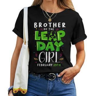 Brother Of The Leap Day Girl February 29Th Birthday Leap Kid Women T-shirt - Monsterry
