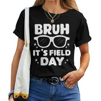 Bruh It's Filed Day Field Trip Boys Girls Sunglasses Fun Day Women T-shirt - Monsterry