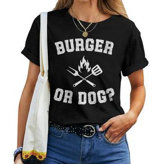 Burger Or Dog Grilling Master Grill Hot Dog Dad Joke Women T-shirt - Monsterry DE