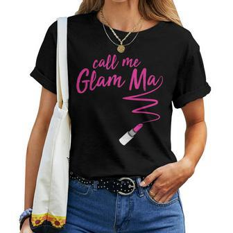 Call Me Glam Ma Grandma T Women T-shirt - Monsterry DE