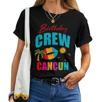 Cancun Trip Mexico Birthday Crew 2024 Beach Vacation Girl Women T-shirt - Seseable