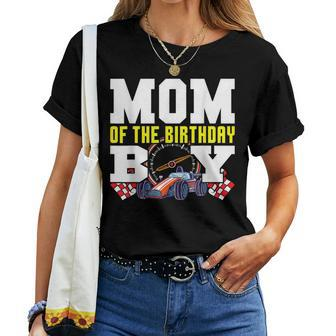 Car Racing Mom Of Birthday Boy Formula Race Driver Family Women T-shirt - Monsterry UK