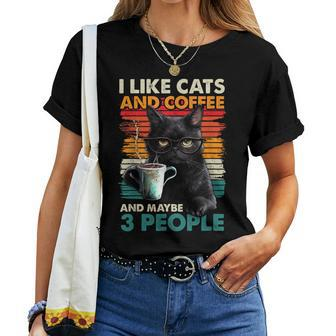 I Like Cats And Coffee And Maybe 3 People Love Cat Women T-shirt - Seseable