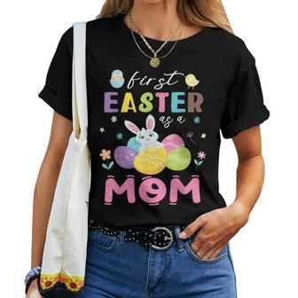 Chick Bunny Flowers Happy First Easter Day As A Mom Mother Women T-shirt - Monsterry