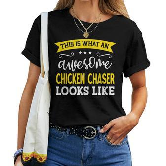 Chicken Chaser Job Title Employee Worker Chicken Chaser Women T-shirt - Monsterry CA