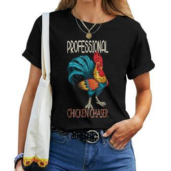 Chicken Farmer Professional Chicken Chaser Women T-shirt - Monsterry UK