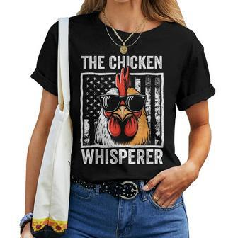 The Chicken Whisperer Farmer Animal Farm For Women Women T-shirt - Seseable