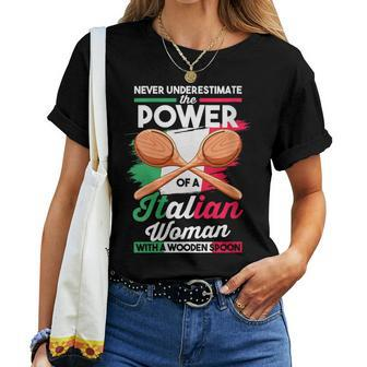 Chief Never Underestimate The Power Of An Italian Woman Women T-shirt - Monsterry